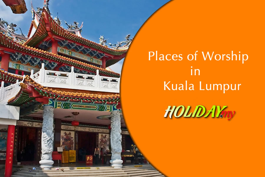 Places of Worship in Kuala Lumpur