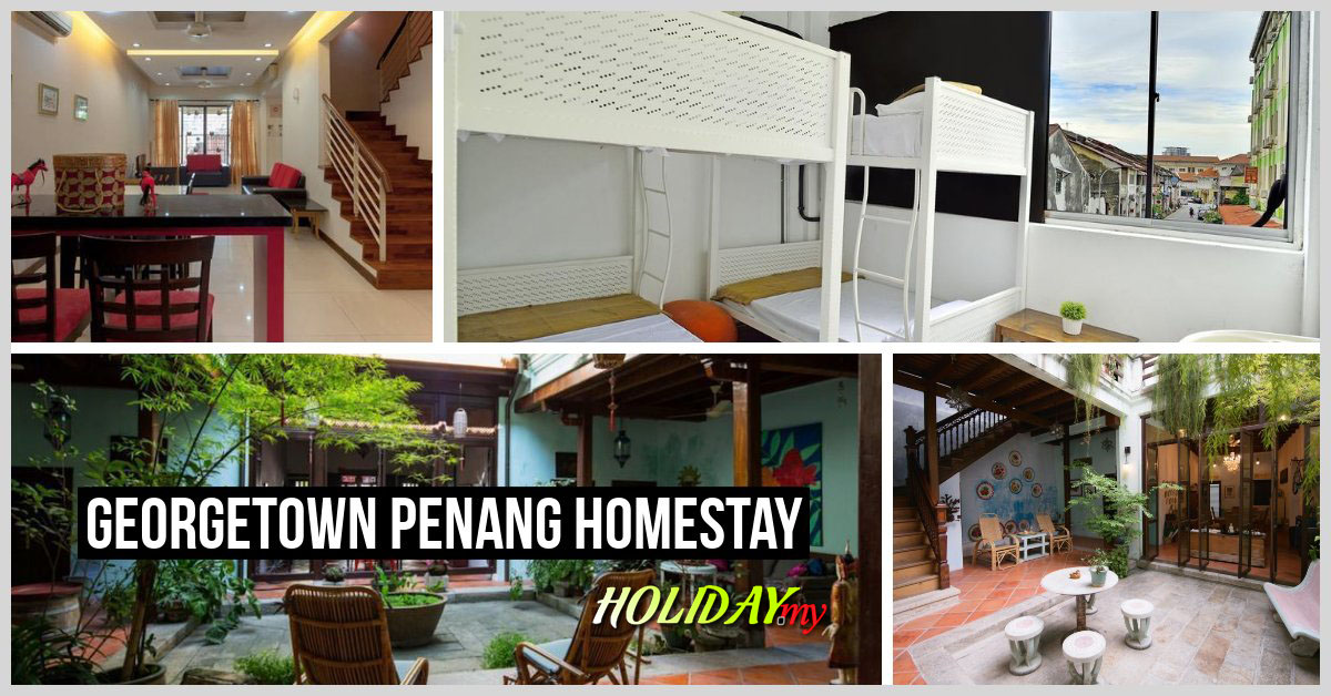 Hotels & Homestay in Georgetown Penang